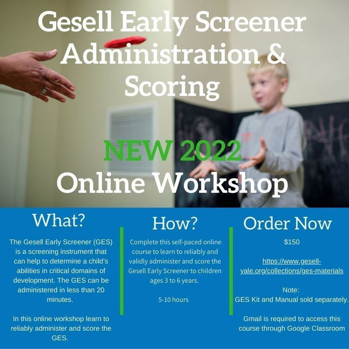 Gesell Early Screener Workshop - Online Self-Paced