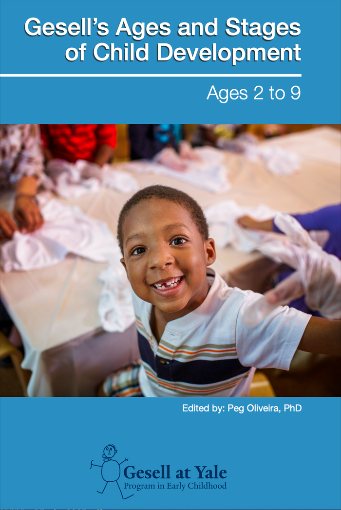 Gesell's Ages & Stages of Child Development: Ages 2-9